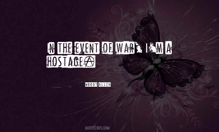 Quotes About Hostage #854800