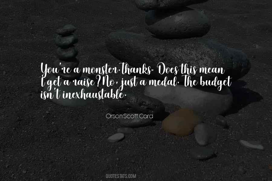 What Do You Want A Medal Quotes #428123