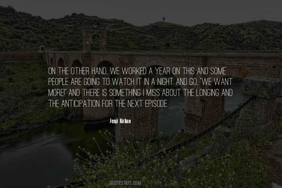 What Do You Miss About Me Quotes #579394