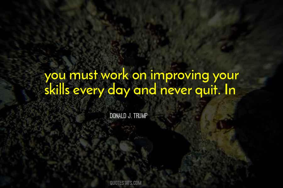 Quotes About Work Skills #1102698