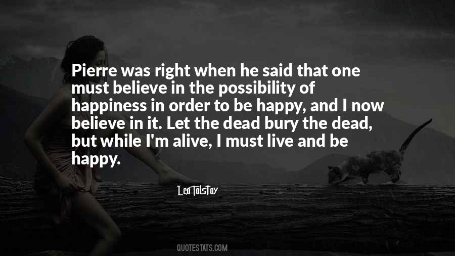 Quotes About Life To Be Happy #258465