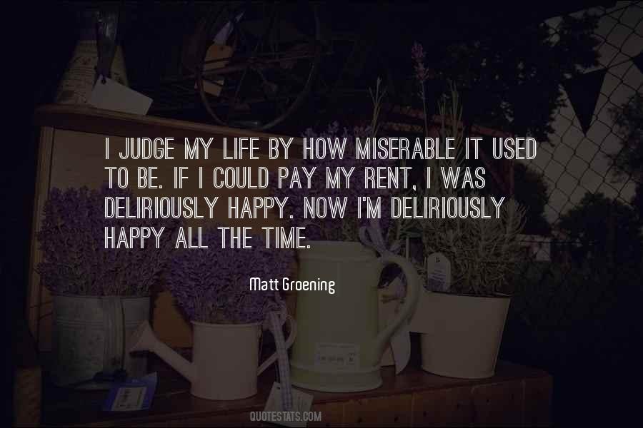 Quotes About Life To Be Happy #264601