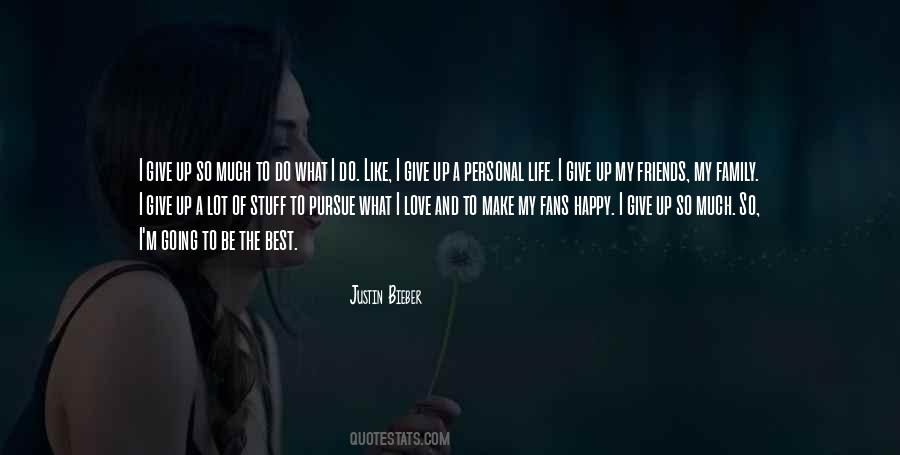 Quotes About Life To Be Happy #619097