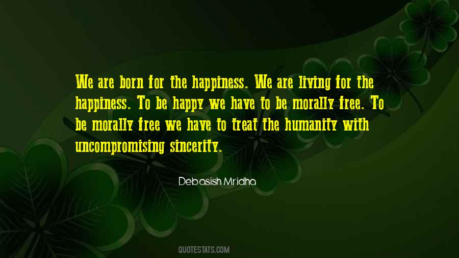 Quotes About Life To Be Happy #868576