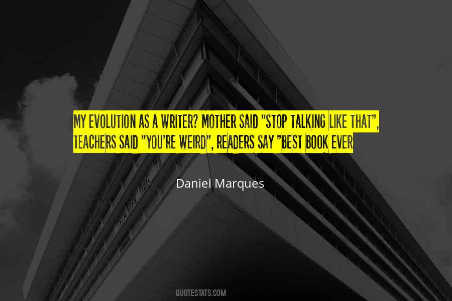 My Evolution Quotes #1797079