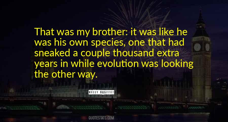 My Evolution Quotes #313801