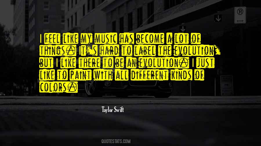 My Evolution Quotes #527787