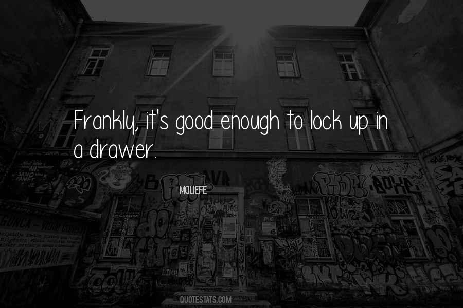 Lock It In Quotes #22614