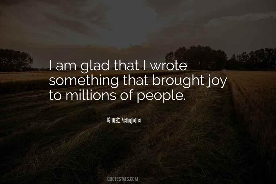 Am Glad Quotes #1659247