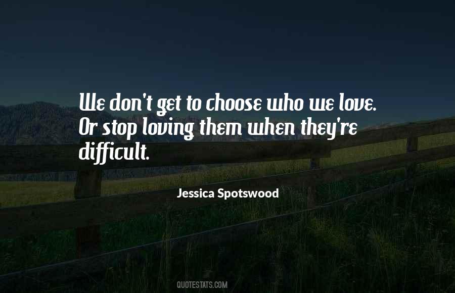 Family We Choose Quotes #1652067