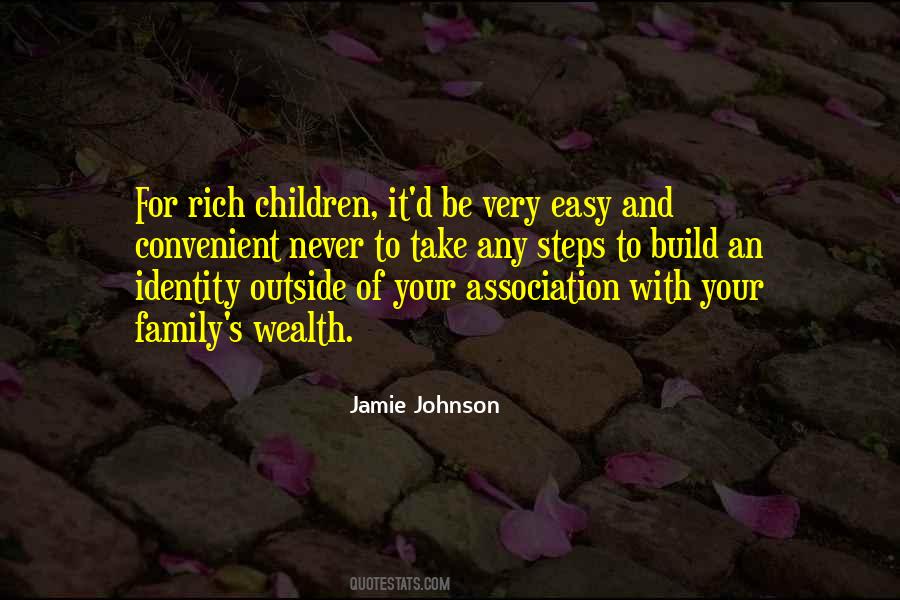 Family Wealth Quotes #1009569