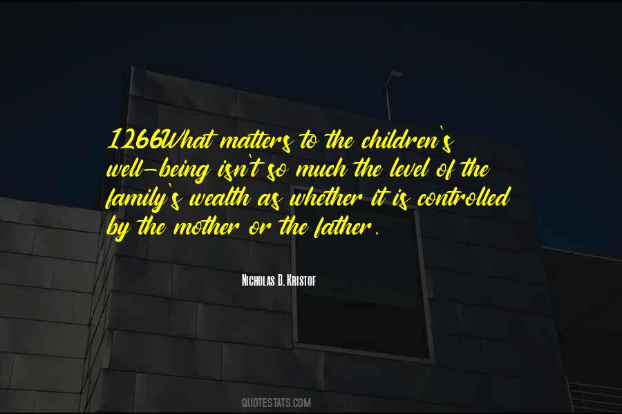 Family Wealth Quotes #430155
