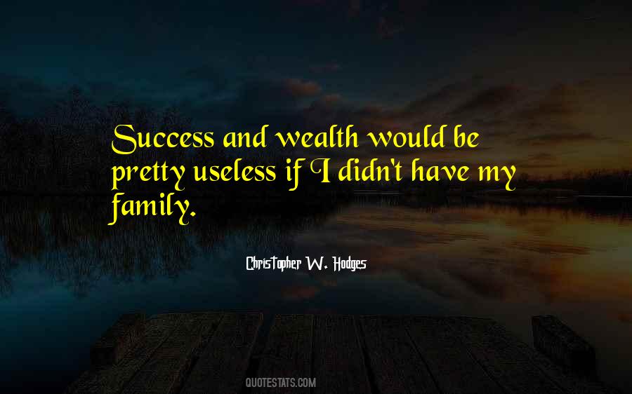 Family Wealth Quotes #858873