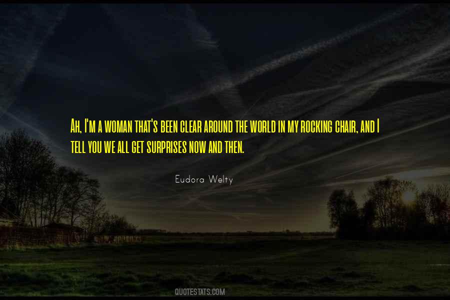 Surprise The World Quotes #1167293