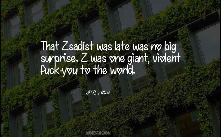 Surprise The World Quotes #295102