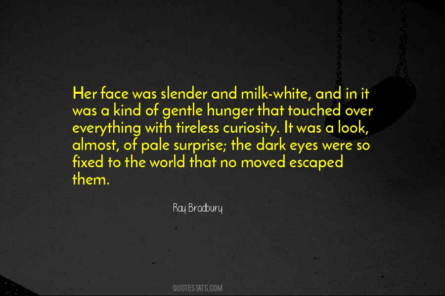 Surprise The World Quotes #594137
