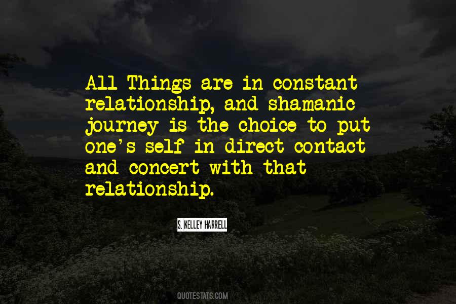Choice Relationship Quotes #1609047