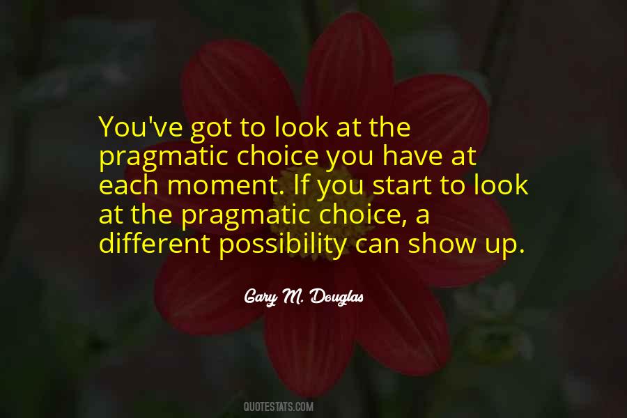 Choice Relationship Quotes #1845953