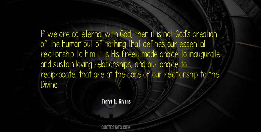 Choice Relationship Quotes #389965