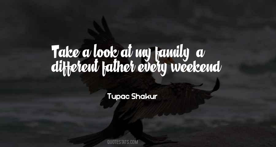 Family Weekend Quotes #974322