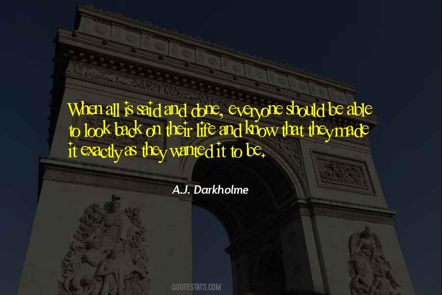 All Is As It Should Be Quotes #131017