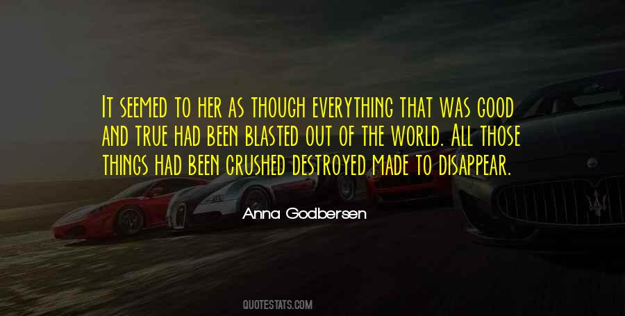Things Destroyed Quotes #1455232