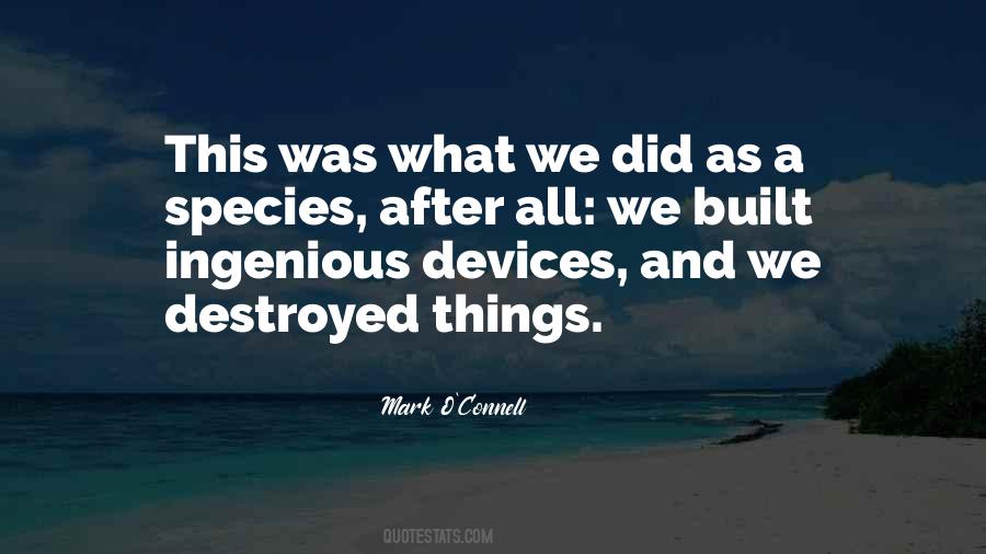 Things Destroyed Quotes #1509379