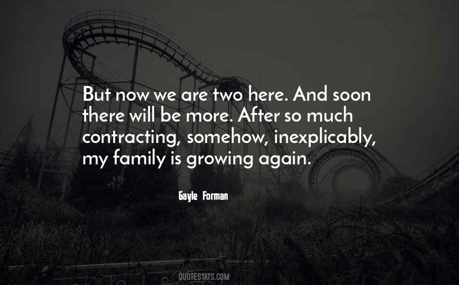 Family Will Be There Quotes #1013408