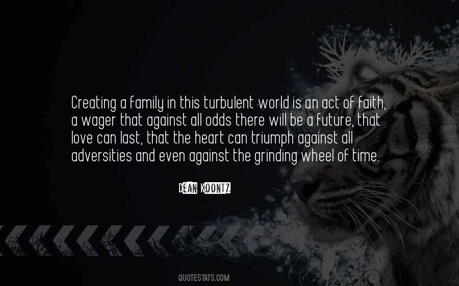 Family Will Be There Quotes #1624186