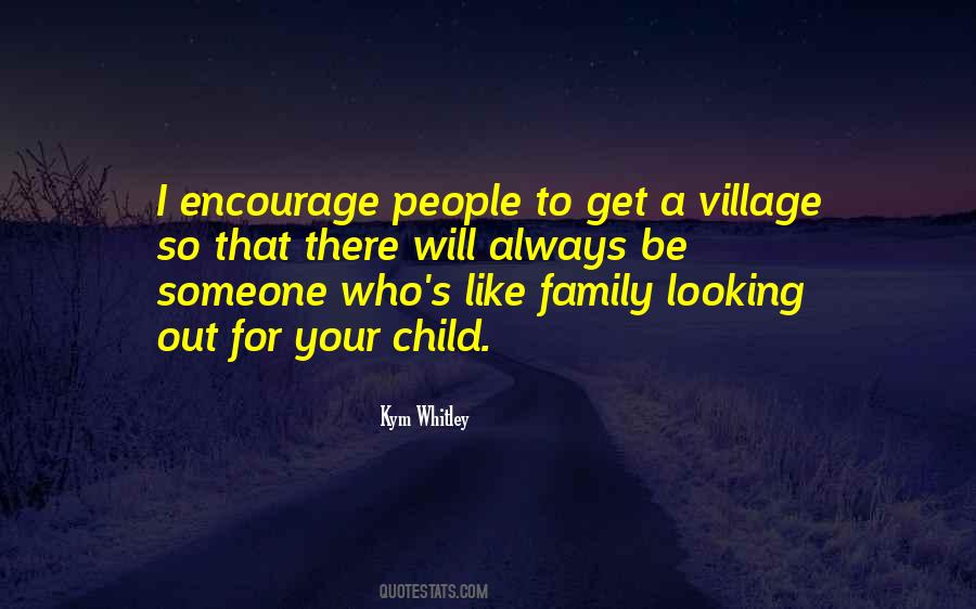 Family Will Be There Quotes #396799