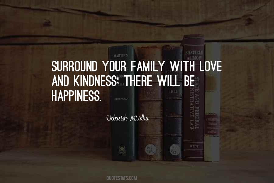 Family Will Be There Quotes #852860