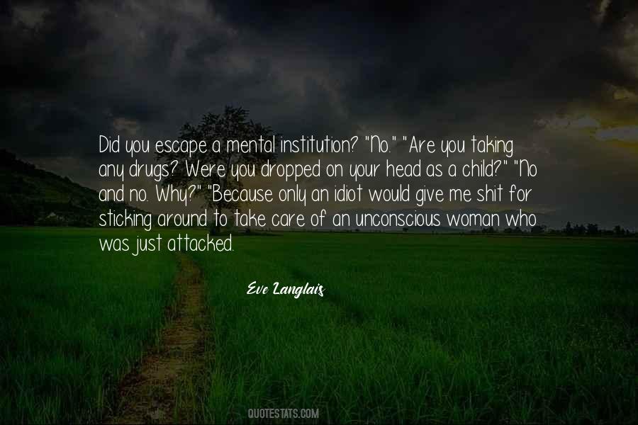 Just Because You Care Quotes #1211531