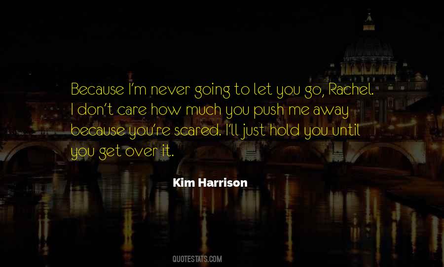 Just Because You Care Quotes #1227564
