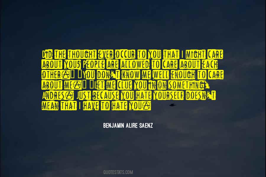 Just Because You Care Quotes #149464