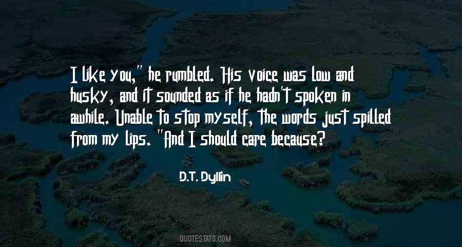 Just Because You Care Quotes #333035