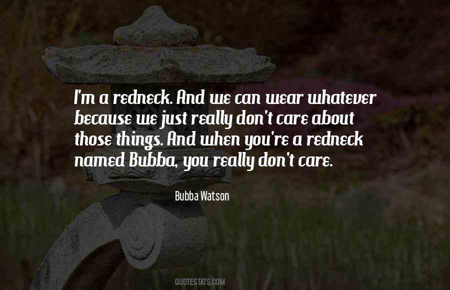 Just Because You Care Quotes #460789