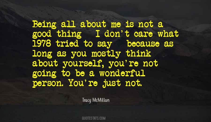 Just Because You Care Quotes #905256