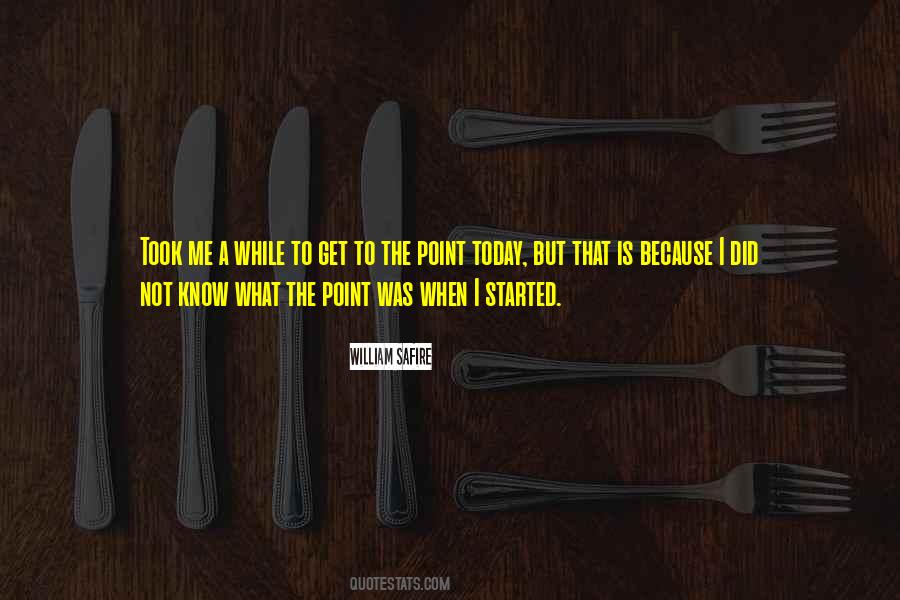 I Did Today Quotes #1191370