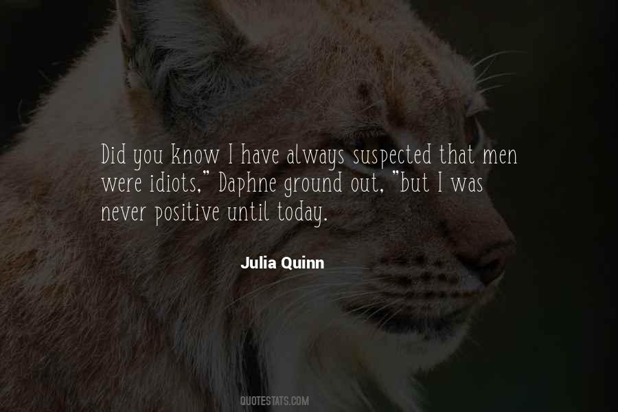 I Did Today Quotes #798219