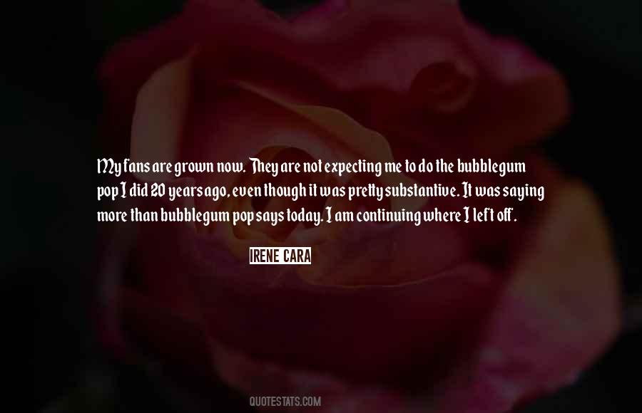 I Did Today Quotes #895697