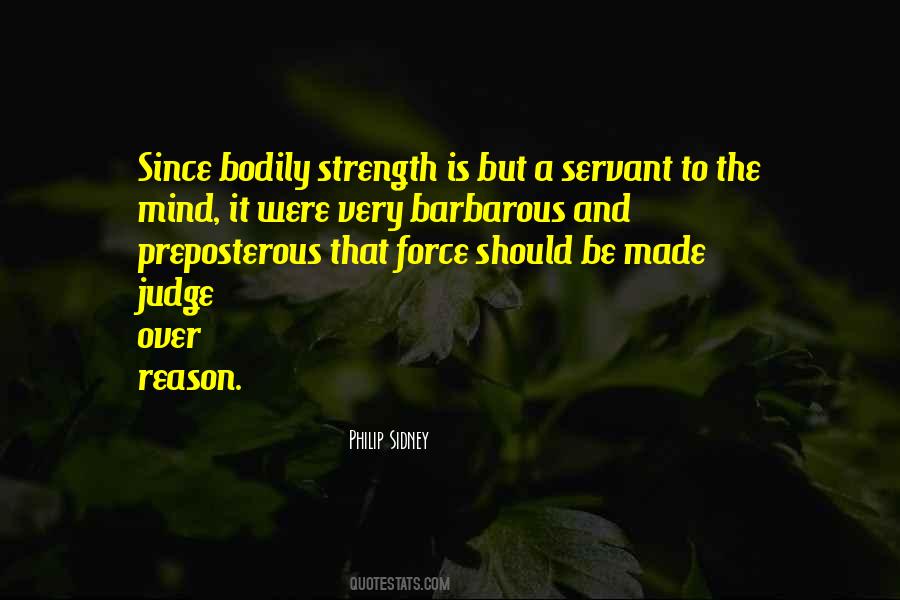 That Is Strength Quotes #375227