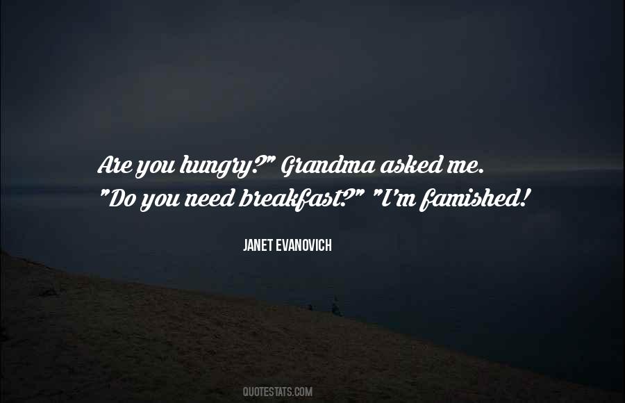 Famished Quotes #842430