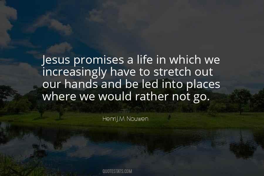 Life In Jesus Quotes #1258598