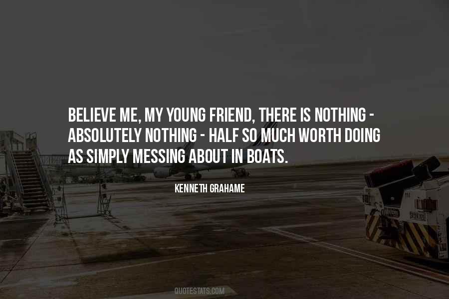 Nothing Worth Doing Quotes #1425400