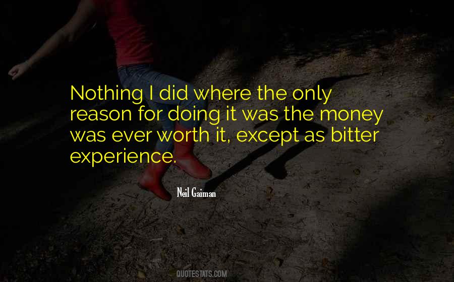 Nothing Worth Doing Quotes #1648623