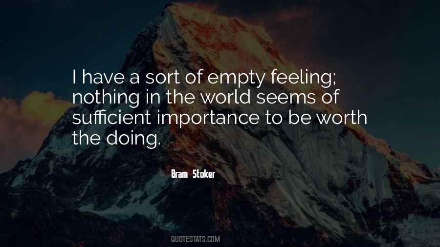 Nothing Worth Doing Quotes #233436