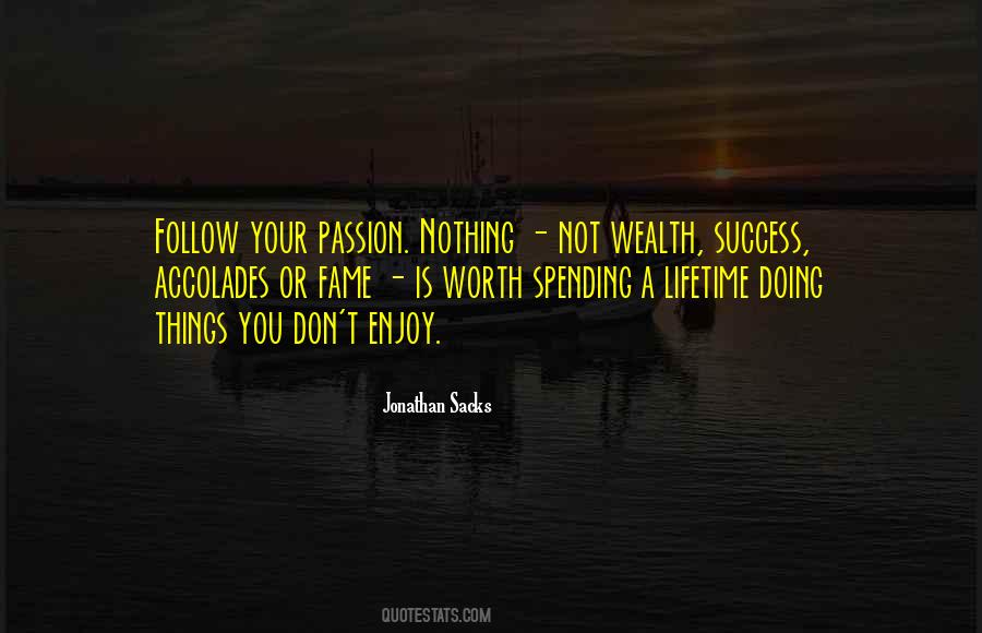 Nothing Worth Doing Quotes #973507