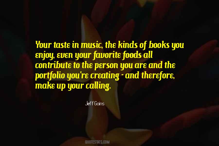 Enjoy The Music Quotes #1343349