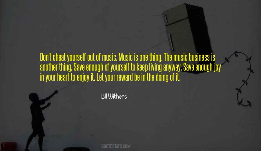 Enjoy The Music Quotes #1746683