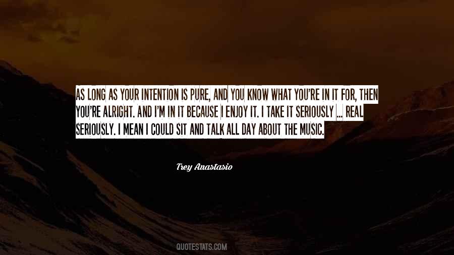 Enjoy The Music Quotes #508234